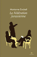 Fédération Jurassienne (La)